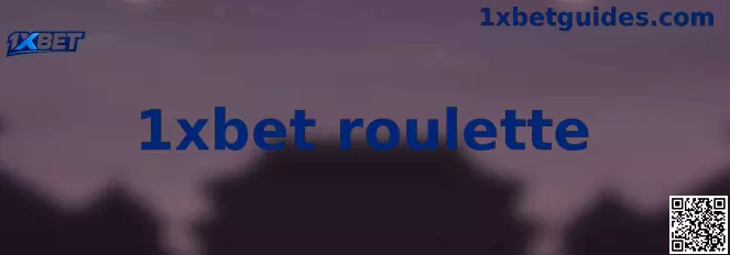 1xbet roulette mesa virtual