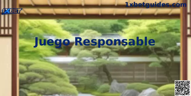 Juego Responsable 1xBet México